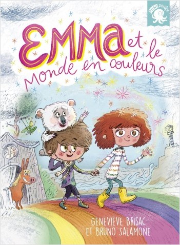 Emma et le monde en couleurs - Premier roman jeunesse - Dès 7 ans