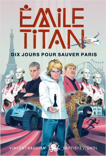 Emile Titan – Dix jours pour sauver Paris ! – Lecture roman jeunesse enquête espionnage – Dès 9 ans