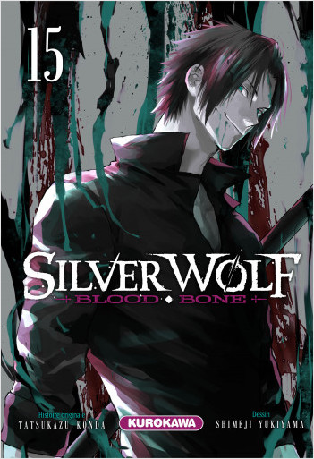Silver Wolf - Blood, Bone - tome 15