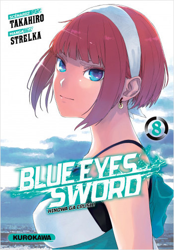 Blue Eyes Sword - Tome 08