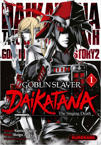 Goblin Slayer - Daikatana - tome 1