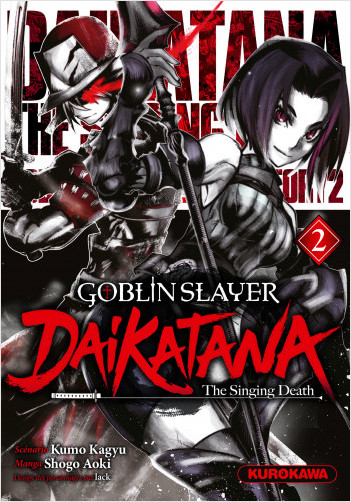 Goblin Slayer - Daikatana - tome 2