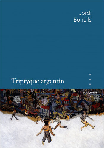 Triptyque argentin