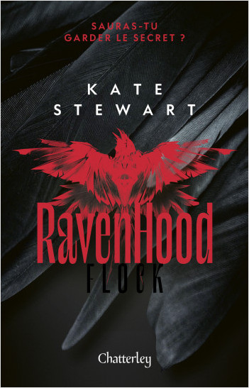 The Ravenhood, Flock, Kate Stewart : Tome 1 de la trilogie Best Seller, Roman d'amour nouveauté 2023 captivant, Livre de romance contemporain, découvrez un univers Dark Romance intense et passionnant