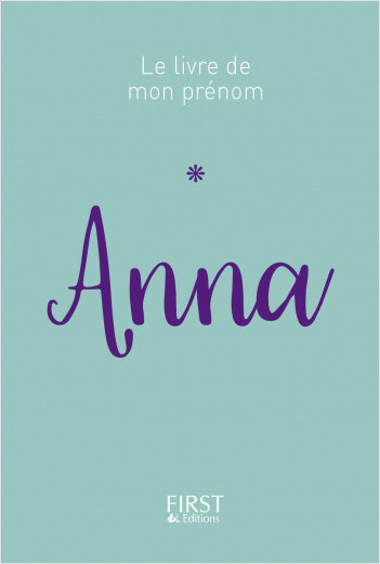 44 Le Livre de mon prénom - Anna