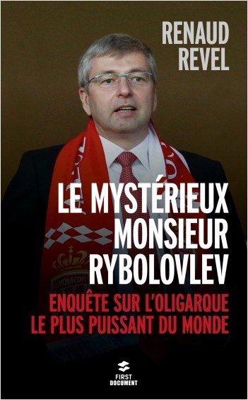 Le mystérieux Monsieur Rybolovlev
