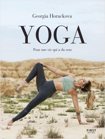 Yoga, pour une vie qui a du sens