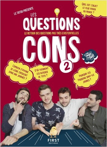Les Questions Cons 2 - Le livre des questions pas très existentielles
