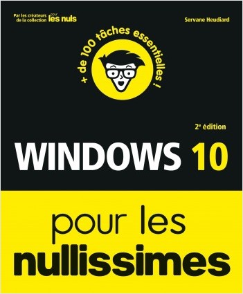 Windows 10 pour les Nullissimes, 2e éd.