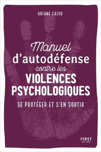 Manuel d'auto-défense contre les violences psychologiques