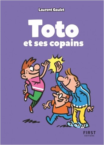 Toto et ses copains : un best-of des meilleurs blagues pour pleurer de rire à la récré ! (7 ans et +)