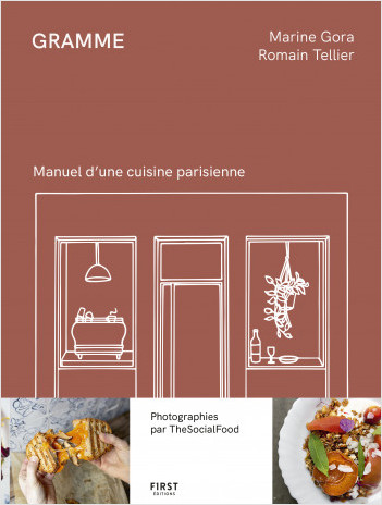Gramme - manuel d'une cuisine parisienne