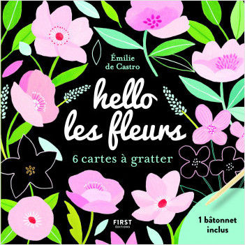Hello les fleurs- 6 mini cartes à gratter +  un bâtonnet inclus
