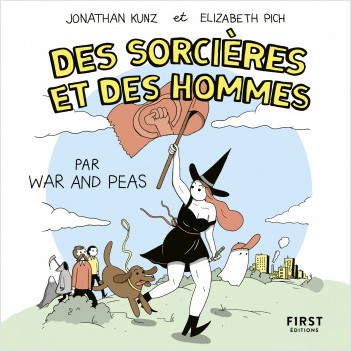War And Peas : Des Sorcières et des Hommes - une BD hilarante et féministe
