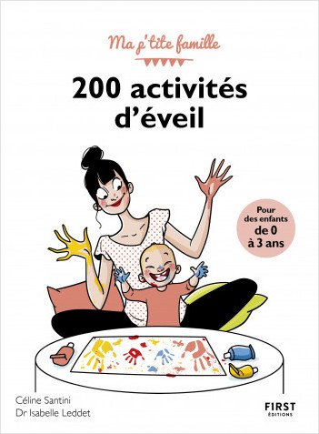 200 activités d'éveil pour les enfants de 0-3 ans, 3e