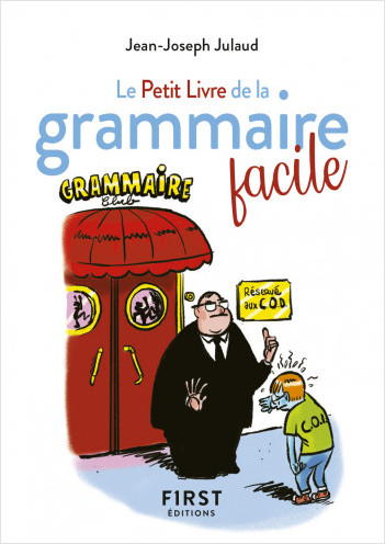 Le Petit Livre de la grammaire facile, 2e édition