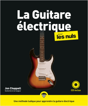 La Guitare électrique pour les Nuls, grand format, 2e éd
