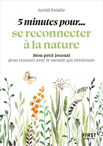 Petit livre - 5 minutes...pour se reconnecter à la nature