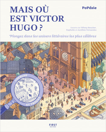 Mais où est Victor Hugo ? Le cherche et trouve littéraire de Popésie !