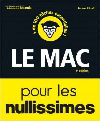 Le Mac pour les Nullissimes, 3 éd.