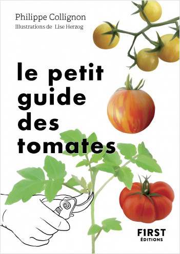 Le Petit Guide jardin des tomates