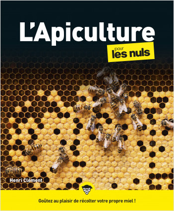 L'apiculture pour les Nuls, grand format, 2e éd