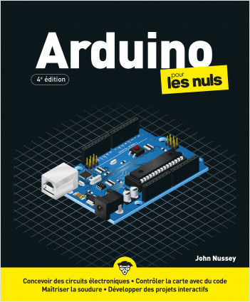 Arduino pour les Nuls , 4e édition