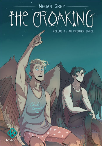 The Croaking - Tome 1