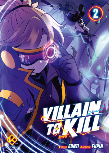Villain to Kill - Tome 2