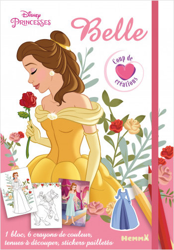 Disney Princesses - Belle - Coup de coeur créations - Kit mode avec coloriage et stickers - Dès 5 ans