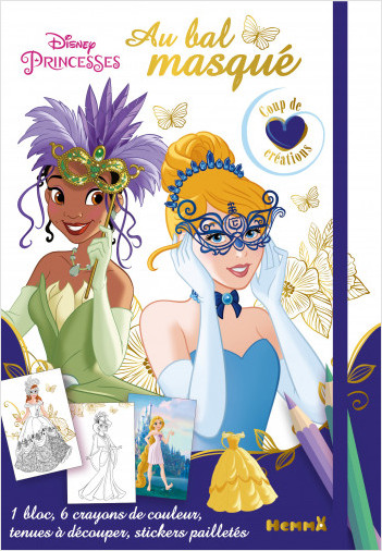 Disney Princesses - Au bal masqué - Coup de coeur créations - Kit mode avec coloriage et stickers - Dès 5 ans