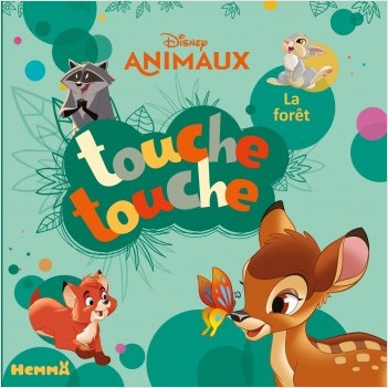 Disney Animaux - Touche touche - La forêt - Livre d'éveil à toucher - Dès 1 an