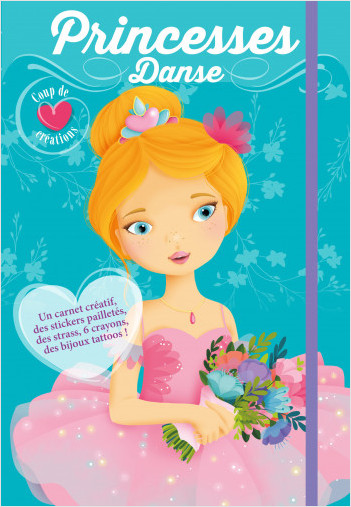 Coup de coeur créations - Princesses, Danse - Kit avec stickers et crayons pour habiller et colorier les modèles - dès 4 ans