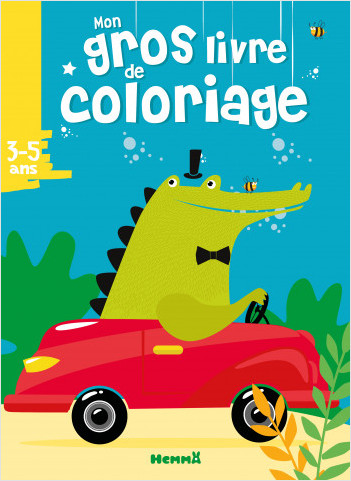 Mon gros livre de coloriages - Crocodile -  Voiture – Gros livre de 192 pages de coloriages – dès 3 ans