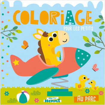 Mon P'tit Hemma - Coloriage – Au parc – Album de coloriage – dès 3 ans