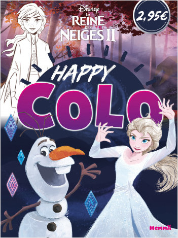 Disney La Reine des Neiges 2 – Happy Colo – Livre de coloriage – Dès 5 ans