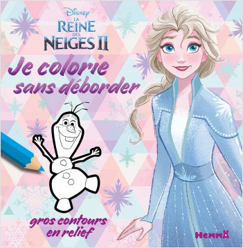 Disney La Reine des Neiges 2 - Je colorie sans déborder - Livre de coloriage avec bords en relief - Dès 3 ans	