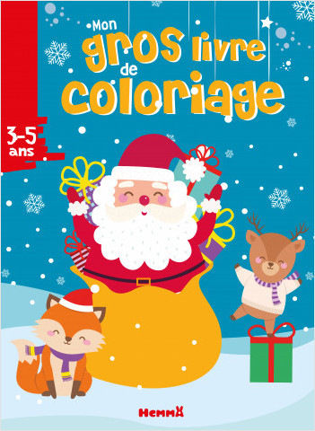 Mon gros livre de coloriage - Père Noël, renne et renard - Gros livre de 192 coloriages - dès 3 ans