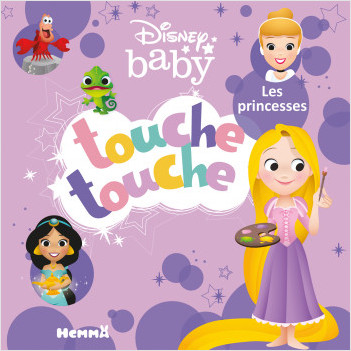 Disney Baby – Touche touche – Les princesses – Livre d'éveil à toucher – Dès 1 an