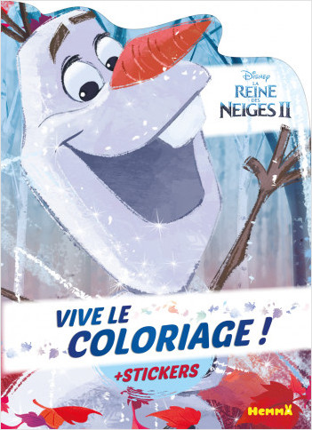 Disney La Reine des Neiges 2 – Vive le coloriage ! – Livre de coloriage avec stickers – Dès 4 ans