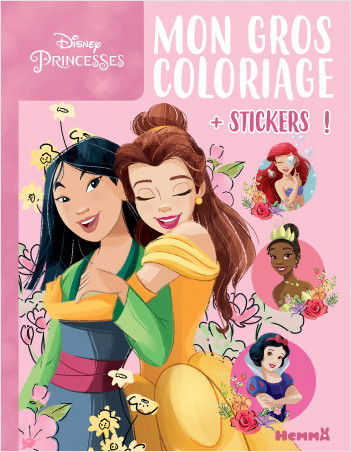 Disney Princesses - Mon gros coloriage + stickers ! - Livre de coloriage avec stickers - Dès 4 ans