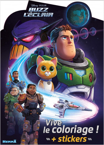 Disney Pixar Buzz l'Éclair – Vive le coloriage ! – Livre de coloriage avec stickers – Dès 4 ans