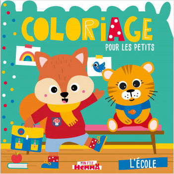 Mon P'tit Hemma - Coloriage pour les petits - L'école - Album de coloriage - Dès 3 ans