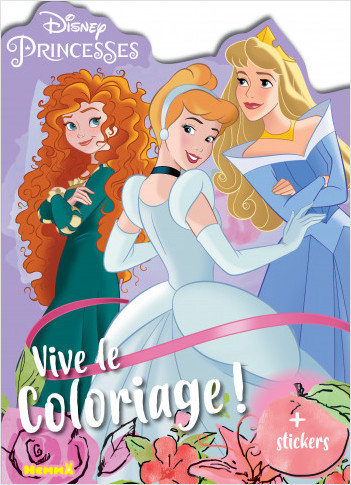 Disney Princesses – Vive le coloriage ! – Livre de coloriage avec stickers – Dès 4 ans