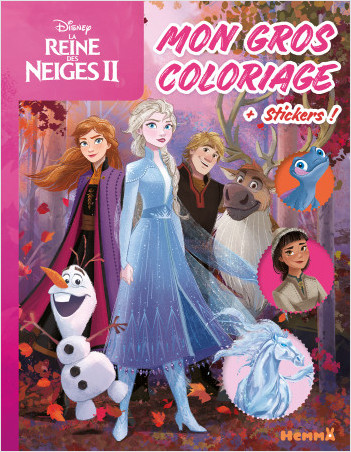 Disney La Reine des Neiges 2 - Mon gros coloriage + stickers ! - Livre de coloriage avec stickers - Dès 4 ans