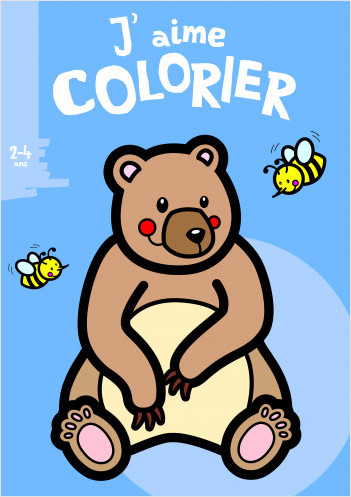 J'aime colorier - Ours brun - Livre de coloriage pour enfants – De 2 à 4 ans