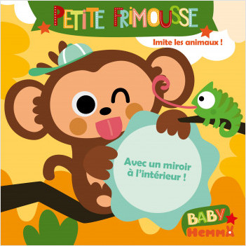 Baby Hemma - Petite frimousse - Imite les animaux ! - Livre éveil - Dès 6 mois	