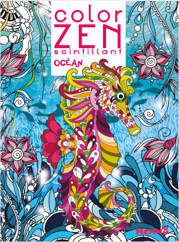 Color Zen scintillant - Océan - Livre de coloriage détente - Dès 6 ans