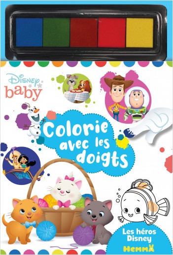 Disney Baby - Colorie avec les doigts - Les héros Disney - Livre de coloriage avec peinture à doigts - Dès 3 ans