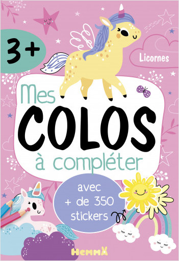 Mes colos à compléter - Licornes - Bloc avec plus de 350 stickers et 30 coloriages - Dès 3 ans